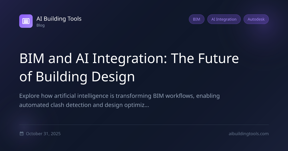 BIM and AI Integration: The Future of Building Design | AI Building Tools